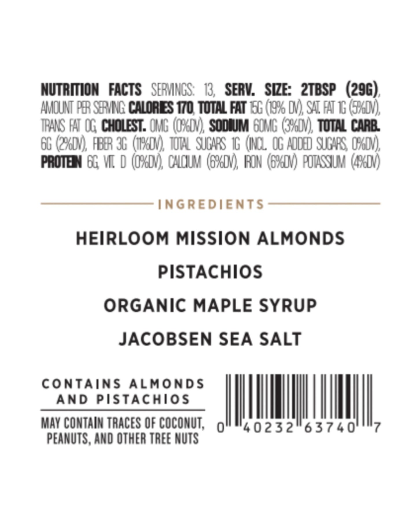 The nutrition panel of Big Spoon Roasters Pistachio Crunch Almond Butter