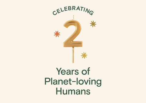 Celebrating 2 years of love for the planet