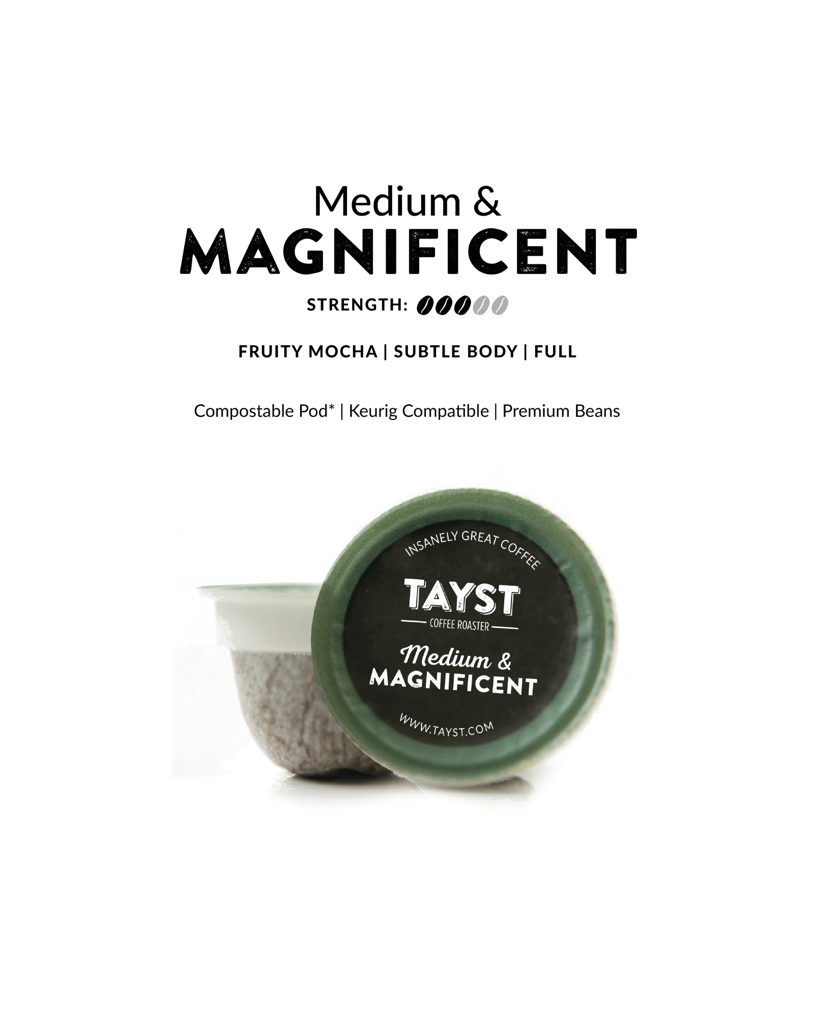 Medium & Magnificent - 10ct